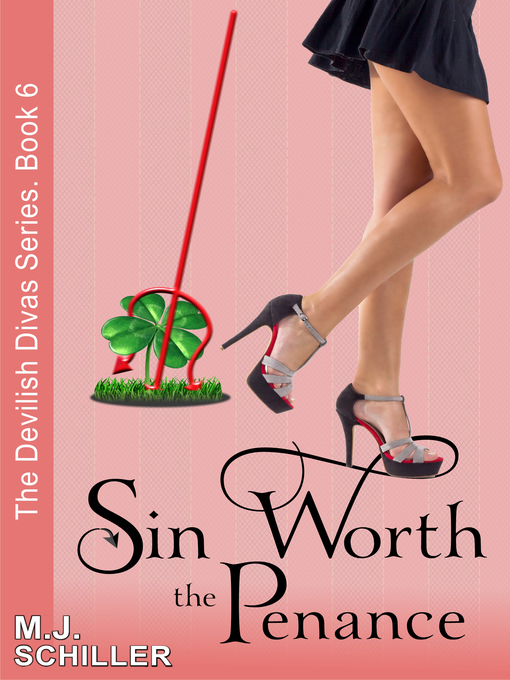 Title details for Sin Worth the Penance by M.J. Schiller - Available